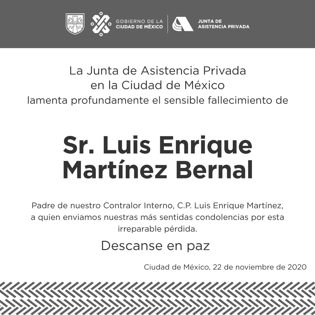 Esquela por el fallecimiento del señor Luis Enrique Martínez Bernal