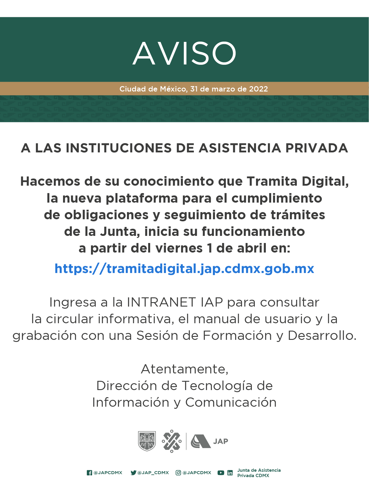 aviso inicia funcionamiento plataforma tramita digital. para más información consulta la intranet jap